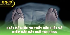 Mơ Thấy Xác Chết